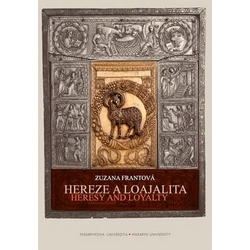 

Hereze a loajalita