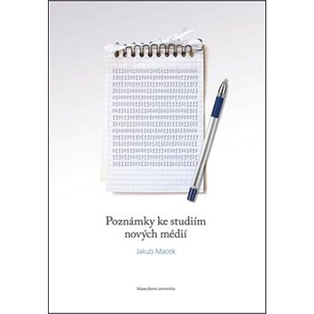 

Poznámky ke studiím nových médií