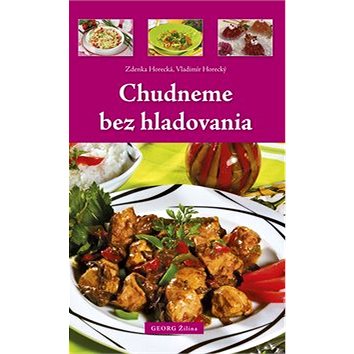 

Chudneme bez hladovania