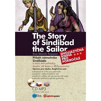 

The Story of Sindibad the Sailor Příběh námořníka Sindibáda: kniha + CD mp3