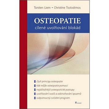 

Osteopatie: Cílené uvolňování blokád
