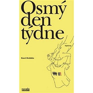 

Osmý den týdne