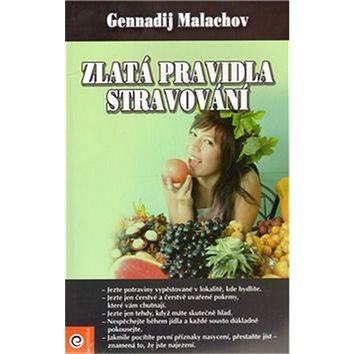 

Zlatá pravidla stravování