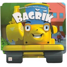

Bagřík: Historky pro malého kluka