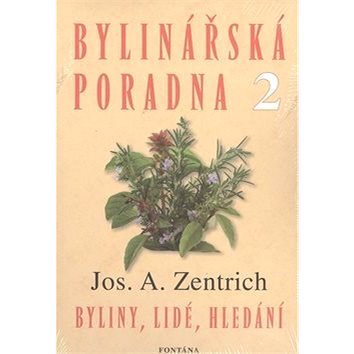 

Bylinářská poradna 2: Byliny, lidé, hledání