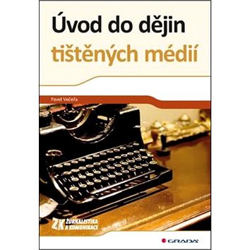 

Úvod do dějin tištěných médií