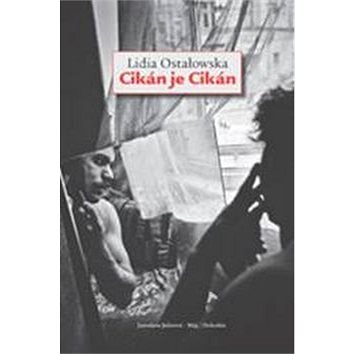 

Cikán je Cikán