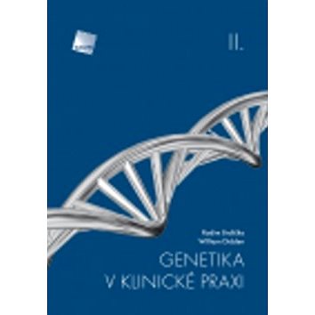 

Genetika v klinické praxi II