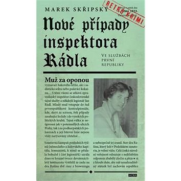 Nové případy inspektora Rádla: Muž za oponou - Kniha