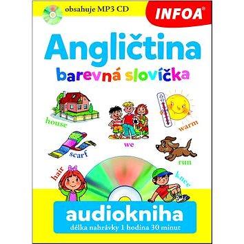

Angličtina barevná slovíčka Audiokniha délka nahrávky 2 hodiny