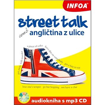 

Street talk aneb angličtina z ulice Audiokniha s mp3 CD
