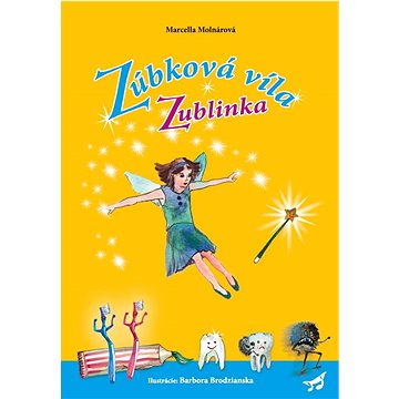 

Zúbková víla Zublinka