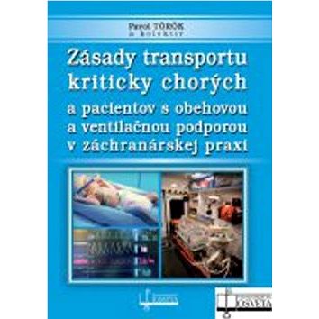 

Zásady transportu kriticky chorých a pacientov s obehovou a ventilačnou podporou