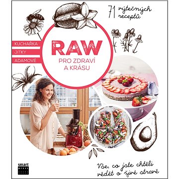 

RAW pro zdraví a krásu