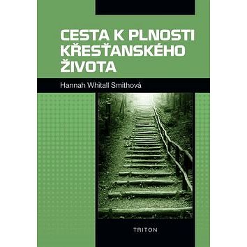 

Cesta k plnosti křesťanského života