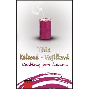 

Květiny pro Lauru