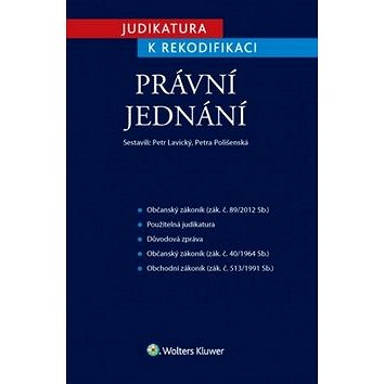 

Judikatura k rekodifikaci Právní jednání