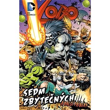 

Lobo Sedm zbytečných a další příběhy