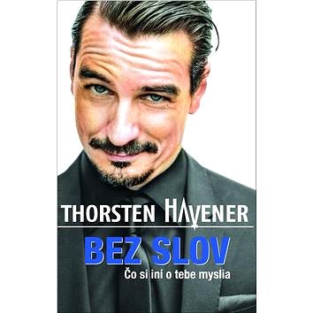 

Bez slov: Čo si iní o tebe myslia