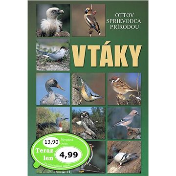 

Vtáky: Ottov sprievodca prírodou