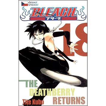 

Bleach 18: The Deathberry Returns