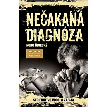 

Nečakaná diagnóza