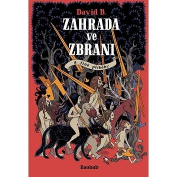 

Zahrada ve zbrani