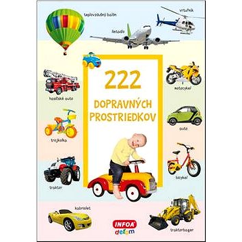 

222 dopravných prostriedkov