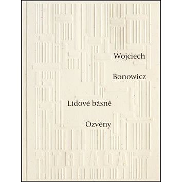 

Lidové básně Ozvěny