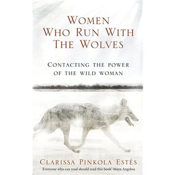 

Women Who Run with the Wolves