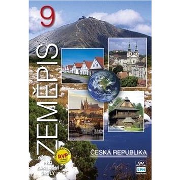 Zeměpis 9 pro základní školy Česká republika - Kniha