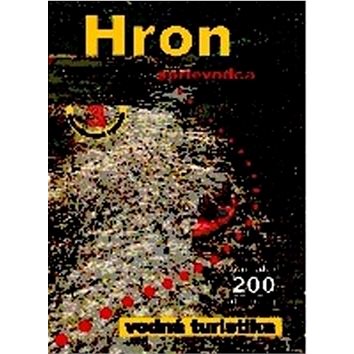 

Hron vodná turistika: Viac ako 200 fotografií