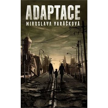 

Adaptace