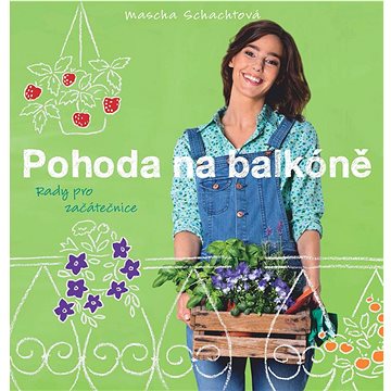 

Pohoda na balkóně