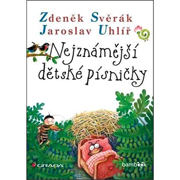 

Nejznámější dětské písničky