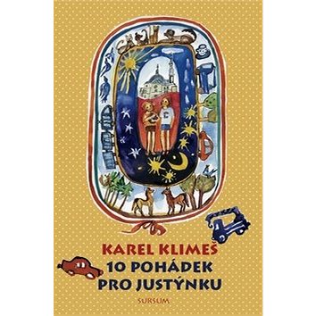 

10 pohádek pro Justýnku