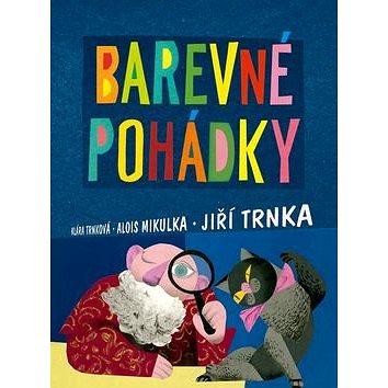 

Barevné pohádky