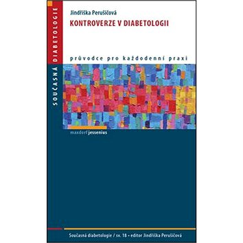 

Kontroverze v diabetologii