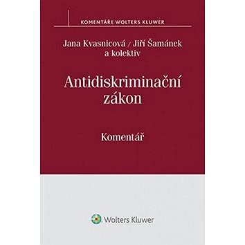 

Antidiskriminační zákon: Komentář