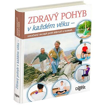 

Zdravý pohyb v každém věku: Zaručený recept proti stárnutí a bolesti