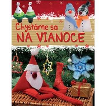 

Chystáme sa na Vianoce