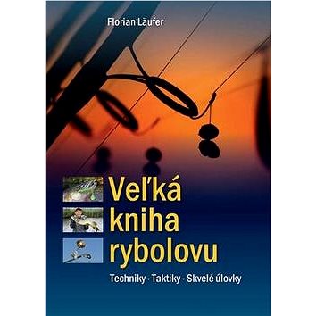 

Veľká kniha rybolovu