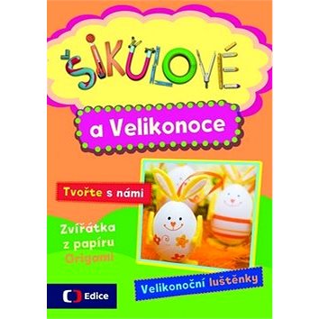 

Šikulové a Velikonoce: Tvořte s námi, Velikonoční luštěnky