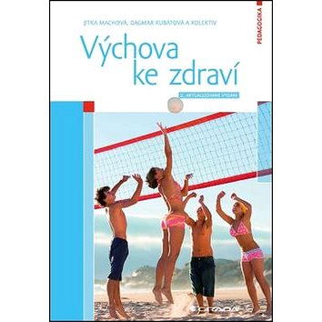 

Výchova ke zdraví: 2., aktualizované vydání