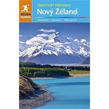 

Nový Zéland: Turistický průvodce
