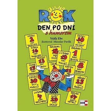 

ROK Den po dni s humorem