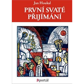 

První svaté přijímání