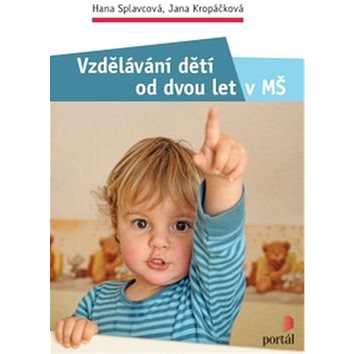

Vzdělávání dětí od dvou let v MŠ