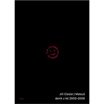 

Matouš: deník z let 2003-2006