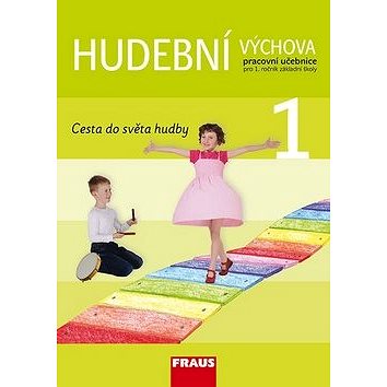 

Hudební výchova 1: Učebnice